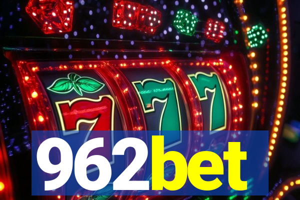 962bet