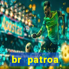 br patroa plataforma jogo online