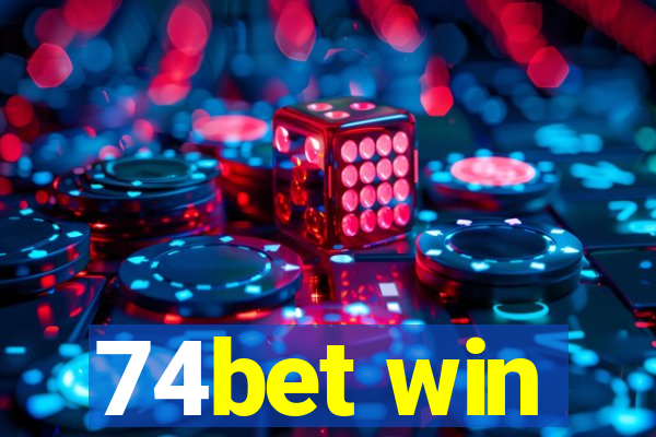 74bet win