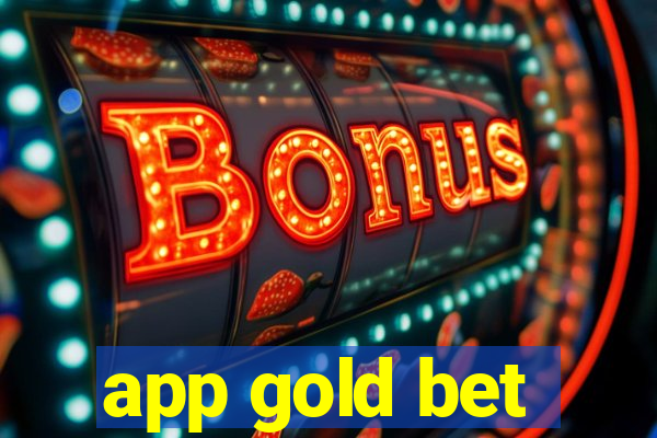 app gold bet