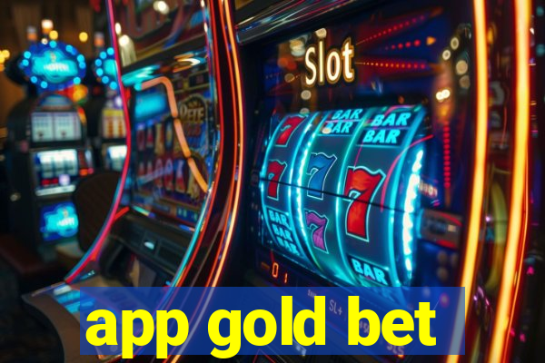 app gold bet