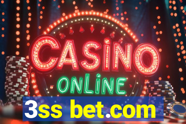 3ss bet.com