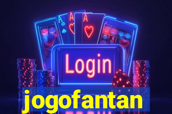 jogofantan