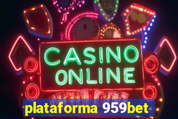 plataforma 959bet