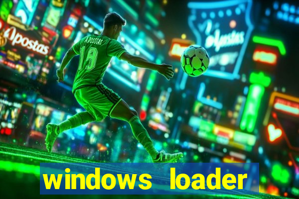 windows loader v2.2.2 download