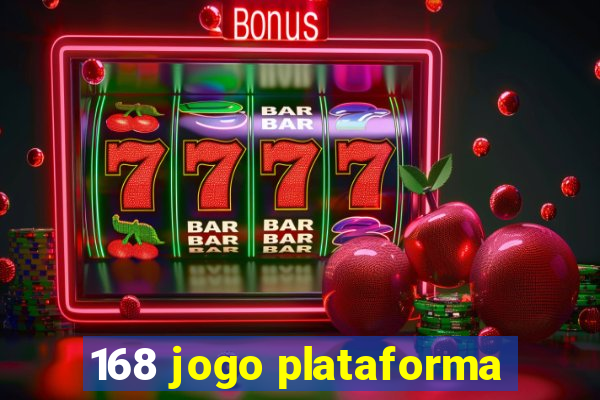 168 jogo plataforma