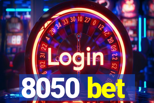 8050 bet