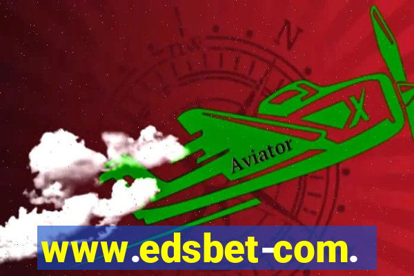 www.edsbet-com.jogos