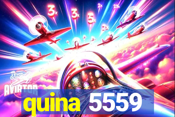 quina 5559