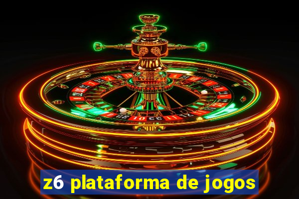 z6 plataforma de jogos