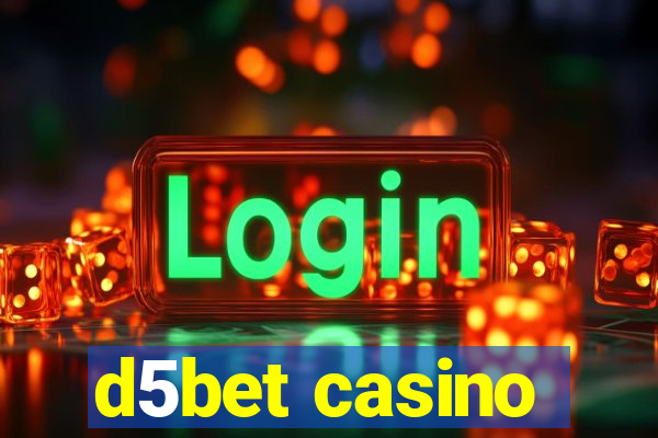 d5bet casino