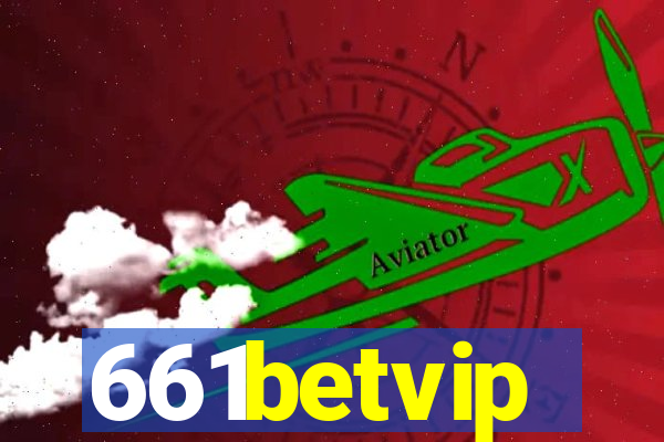 661betvip