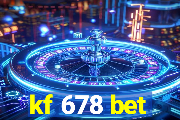 kf 678 bet