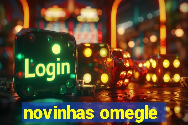 novinhas omegle