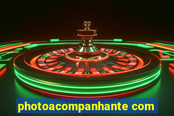 photoacompanhante com