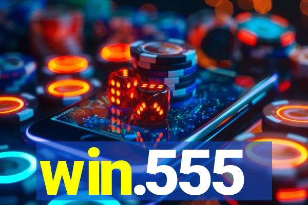 win.555