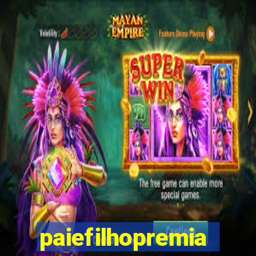 paiefilhopremiacoes.com