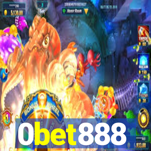 0bet888