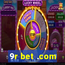 9r bet .com