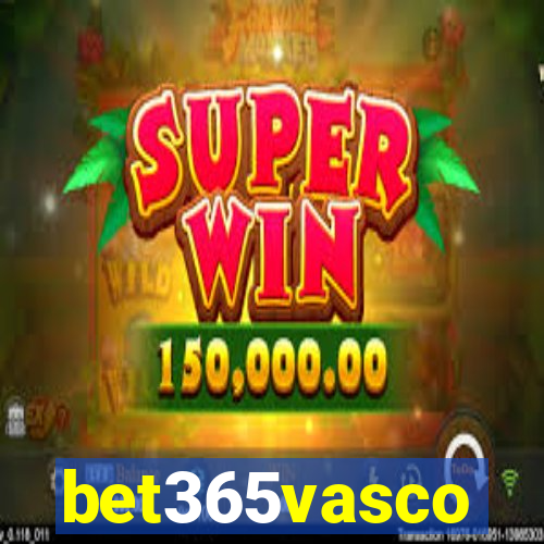 bet365vasco