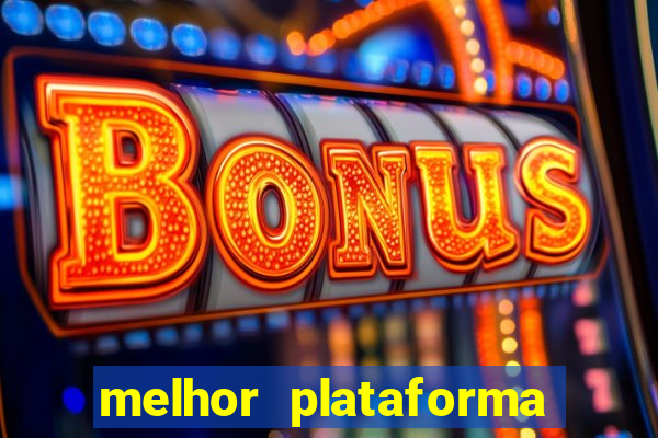 melhor plataforma para jogar