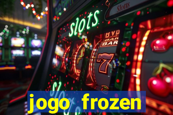 jogo frozen problema em dobro