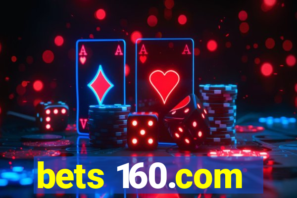 bets 160.com