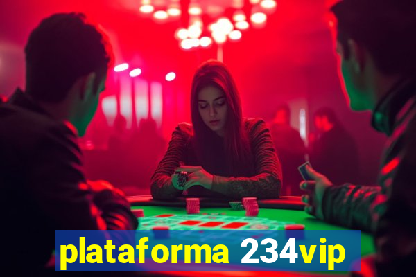 plataforma 234vip