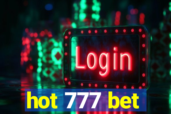 hot 777 bet