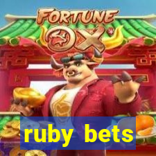 ruby bets