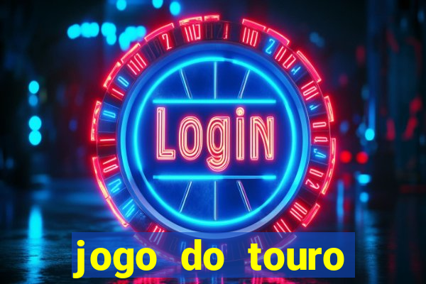 jogo do touro fortune gratis