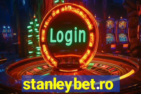 stanleybet.ro