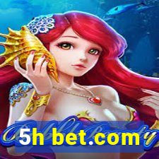 5h bet.com