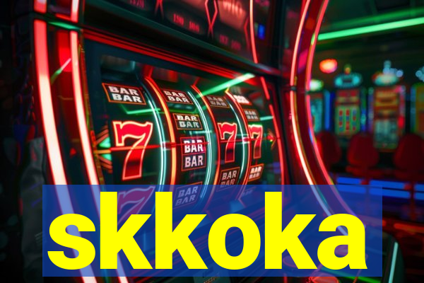 skkoka