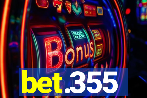 bet.355