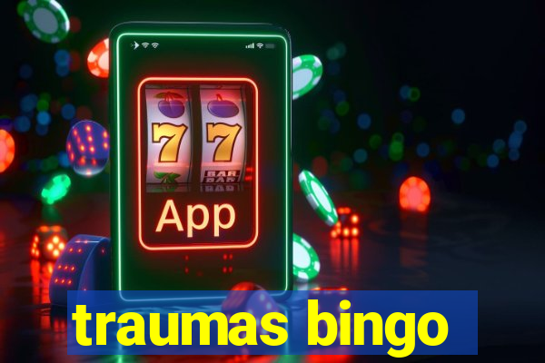 traumas bingo