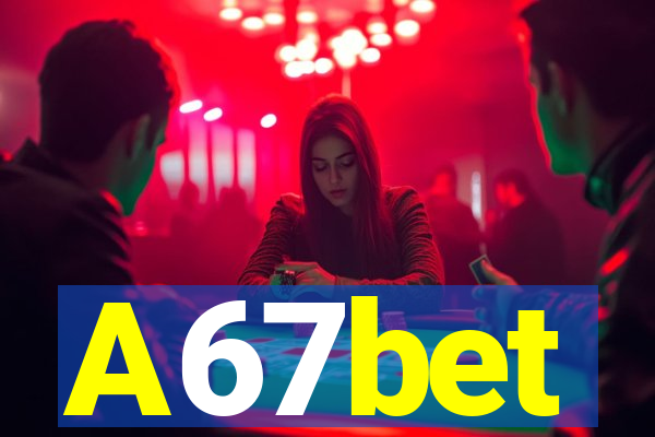 A67bet