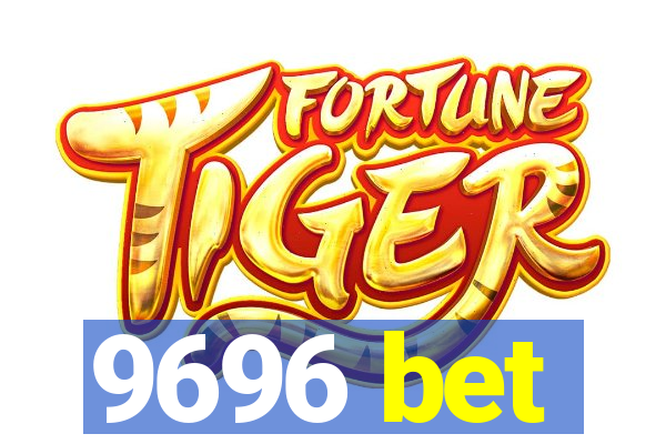 9696 bet