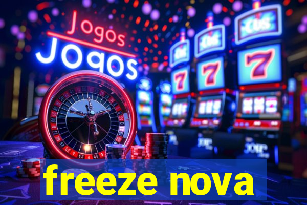 freeze nova