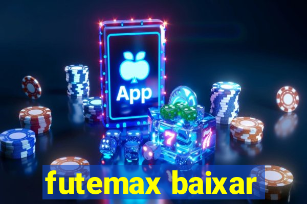 futemax baixar