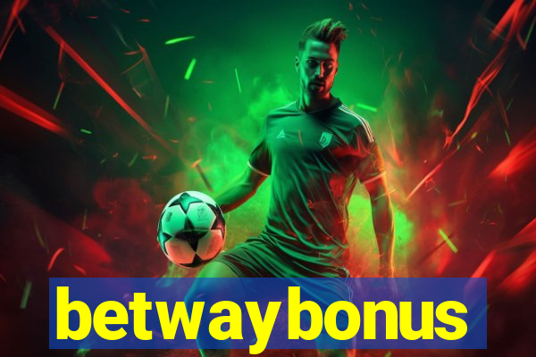 betwaybonus