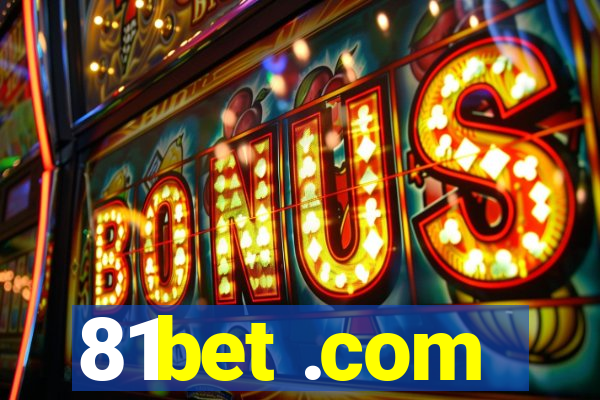 81bet .com