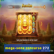 mega-sena concurso 272