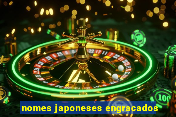 nomes japoneses engracados