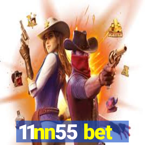 11nn55 bet