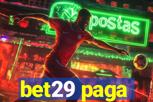 bet29 paga