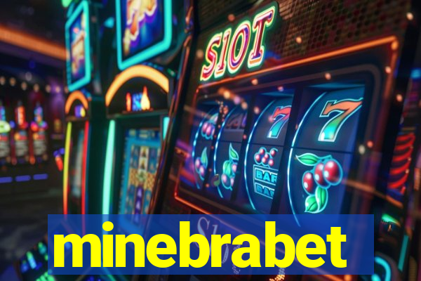 minebrabet