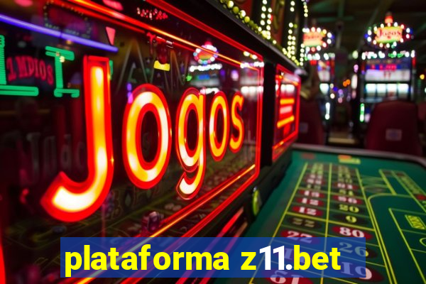 plataforma z11.bet