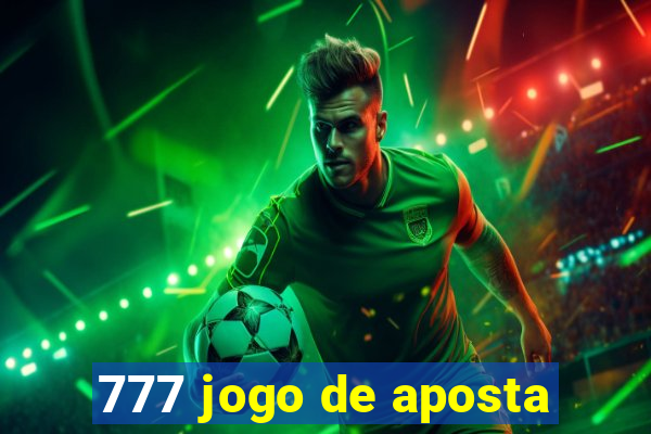 777 jogo de aposta