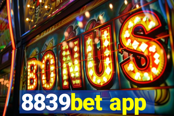 8839bet app